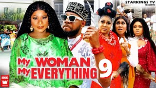 MY WOMAN MY EVERYTHING 9 DESTINY ETIKO x JERRY WILLIAMS 2022 Latest Nigerian Nollywood Movie [upl. by Naujid639]