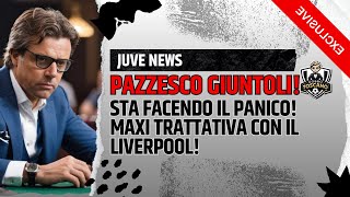 PAZZESCO GIUNTOLI Maxi affare con il Liverpool [upl. by Ahsiener]