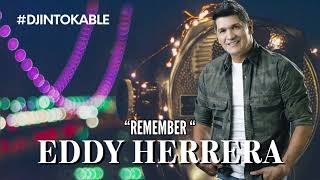 Eddy Herrera  Remember En Vivo [upl. by Davin]