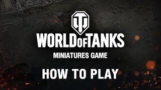 HOW TO PLAY  World of Tanks Miniatures Game [upl. by Tamanaha]