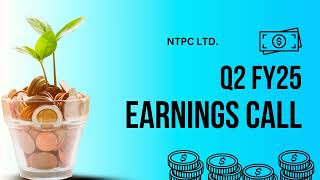 Ntpc Ltd Earnings Call  Q2 FY25 [upl. by Greiner]