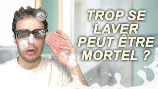 TROP SE LAVER PEUT ÊTRE MORTEL  Vrai ou Faux 69 [upl. by Aiker]