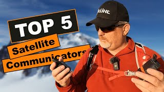 The Top 5 Satellite Communicators [upl. by Gadmann]