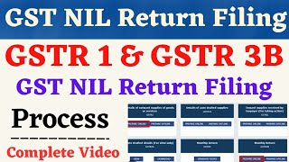 GST Nil Return file Online  GSTR1 and GSTR3B Nil Return Filing  GST Nil Return Filing Process [upl. by Colbye]