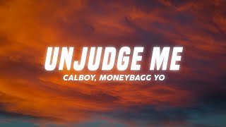 CalBoy  Unjudge Me feat Moneybagg Yo [upl. by Adnik]