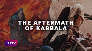 The aftermath of Karbala EXPLAINED [upl. by Meensat]