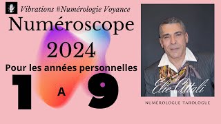 Numérologie année 2024 Numéroscope de l année [upl. by Erastatus337]