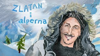 Zlatan i Alperna  Zlatan in the Slopes [upl. by Conners204]