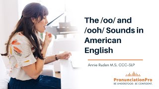 The oo and ooh Sounds in American English [upl. by Budd]