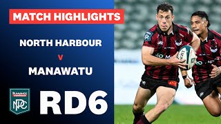 RD 6 HIGHLIGHTS North Harbour v Manawatū Bunnings NPC 2024 [upl. by Bengt]