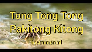 Tong tong tong tong Pakitong kitong  Instrumental  Children folk song [upl. by Tnirb]