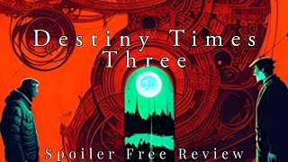 Destiny Times Three by Fritz Leiber  Spoiler Free Review [upl. by Annol]