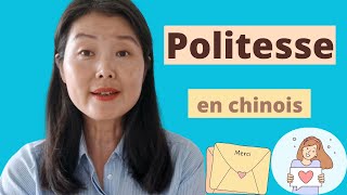 Forme de politesse en chinois  Apprendre le chinois mandarin [upl. by Adoc]