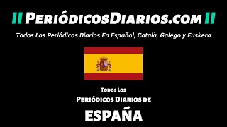 ▷ Periódicos Diarios de ESPAÑA Hoy  Diarios Españoles [upl. by Beauregard231]