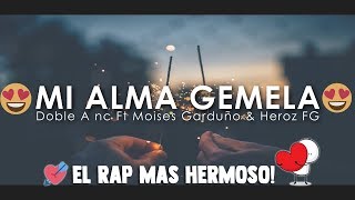 RAP DE AMOR 💖 Mi Alma Gemela 😍 Rap Romantico 2023 [upl. by Wilson]