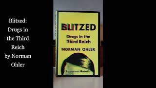 Blitzed Drugs In The Third Reich by Norman Ohler [upl. by Benedic853]