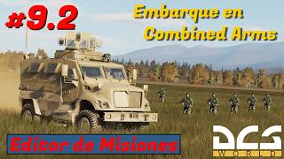 Embarque y reembarque en vehículos del Combined Arms  Editor de Misiones de DCS 92 [upl. by Jeritah566]