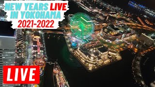 🔴LIVE NEW YEARS EVE IN YOKOHAMA JAPAN COUNT DOWN WITH ME IN TO 2022 [upl. by Chadd]