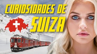 🇨🇭 Curiosidades de SUIZA y datos curiosos de SUIZA [upl. by Ainniz]