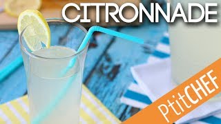 Recette de citronnade maison  Ptitchefcom [upl. by Eleanora]