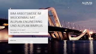 BIM Arbeitsweise im Brückenbau mit Allplan Engineering und Allplan Bimplus [upl. by Oralla]