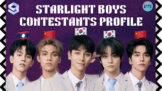 Starlight Boys 스타라이트보이즈  星光闪耀的少年 CONTESTANTS PROFILE [upl. by Thibaud]