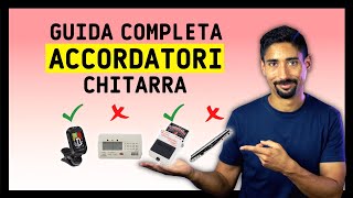 QUALE ACCORDATORE COMPRARE Ha senso comprarlo GUIDA COMPLETA  Lezioni di chitarra [upl. by Foote]