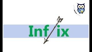 Infix [upl. by Demetri]