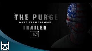 The Purge  Official Trailer 2015 DayZ Standalone [upl. by Kwapong]