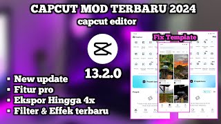 Capcut Mod Apk pro Terbaru 2024  Capcut pro v1320  New update  Capcut tutorial [upl. by Yenattirb984]