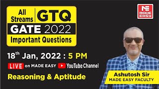 GATE Through Questions GTQ  GATE 2022  Reasoning amp Aptitude  By Ashutosh Sir  MADE EASY [upl. by Inoy269]