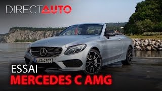 Essai  MERCEDES CLASSE C AMG  Le cabriolet qui décoiffe [upl. by Liscomb]