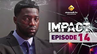 Série  Impact  Saison 2  Episode 14  VF [upl. by Zitah]