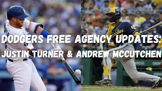 Dodgers free agency rumors Andrew McCutchen amp Justin Turner updates [upl. by Acinor]