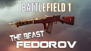 Battlefield 1  Fedorov avtomat optical  The beast [upl. by Skippy697]