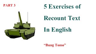 5 Exercises of Recount Text in English Part 3  Reading Exercise in English [upl. by Ramak]