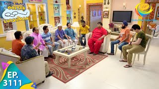 Taarak Mehta Ka Ooltah Chashmah  Ep 3111  Full Episode  26th February 2021 [upl. by Edwina520]