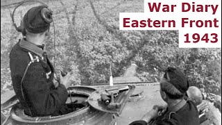 War Diary of a tank gunner at the Eastern Front 1942  Part 50 [upl. by Aduh]