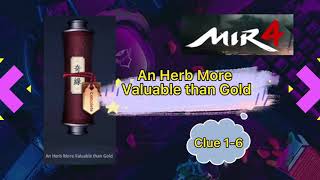 An Herb Valuable than Gold  Myriad Needle2nd Scroll  Complete guide  MIR4 [upl. by Niwde]