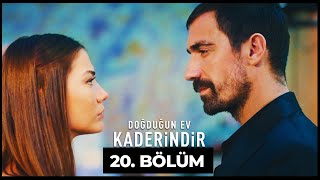 Doğduğun Ev Kaderindir  20 Bölüm [upl. by Sirrap]