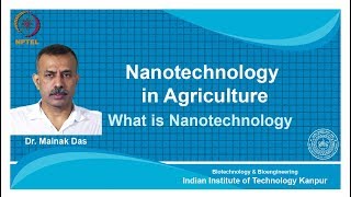 noc18bt25Lecture 02What is Nanotechnology [upl. by Elhsa42]