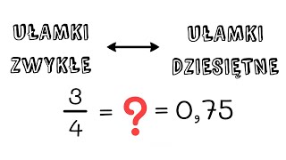 Zamiana ułamków zwykłych na ułamki dziesiętne  krótko i konkretnie [upl. by Eahsram]