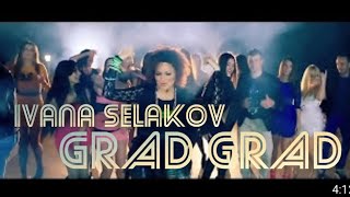 Ivana Selakov  GRAD GRAD  Official Video 2013 [upl. by Aivax]