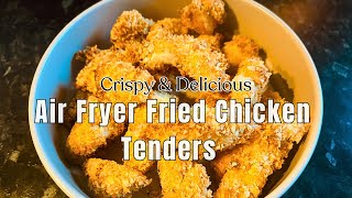 Crispy Air Fryer Fried Chicken Tenders in Minutes [upl. by Nnyladnarb]