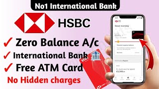 HSBC Bank Zero Balance Account Opening 2023  HSBC Bank International Account Opening [upl. by Nosac]