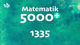 Matematik 5000 1b 1335 [upl. by Nalac410]