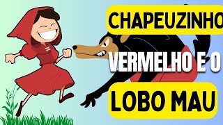 História Infantil Chapeuzinho Vermelho e o Lobo Mau Uma Aventura Cheia de Emoção 🐺🔴🌲 1 [upl. by Acinom]