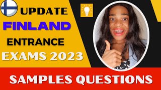 Finland Entrance Exams 2023 amp Sample Questions [upl. by Cinemod321]