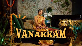 Vidya Vox  Vanakkam Official Video [upl. by Malina847]