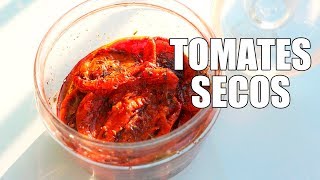 Cómo hacer TOMATES SECOS I Sencilla y deliciosa receta [upl. by Clava]